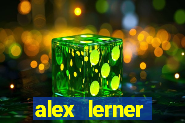 alex lerner jornalista fortuna